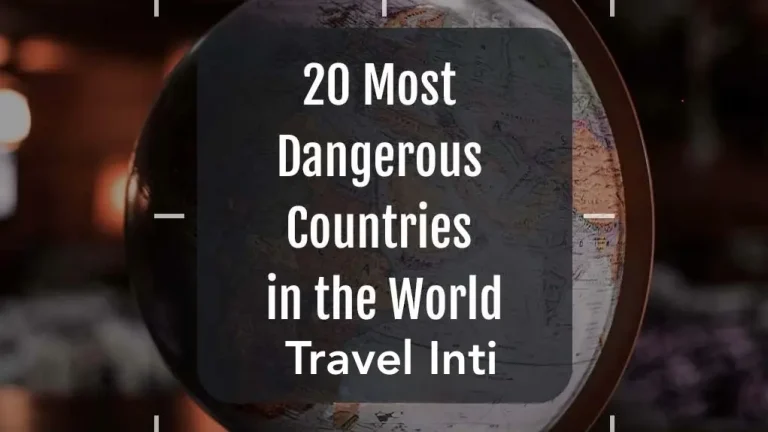 Five Most Dangerous Places